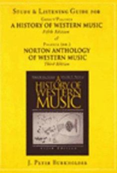 Paperback The History of Western Music/Norton Anthology of Western Music Book
