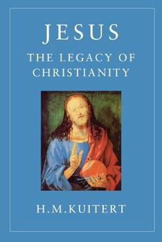 Paperback Jesus, the Legacy of Christianity Book