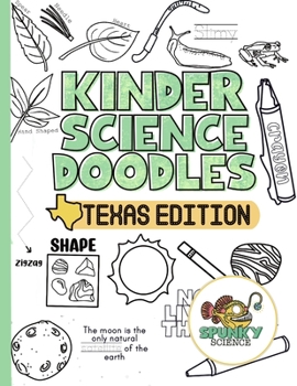 Paperback Kinder Science Doodles: Texas Edition Book