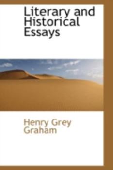 Literary and Historical Essays