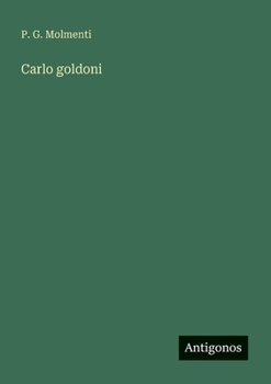 Carlo goldoni (Italian Edition)