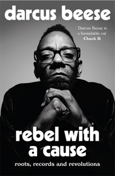 Hardcover Nine Eight Books REBEL WITH A CAUSE. Book