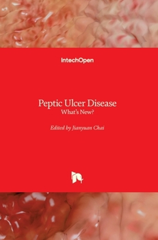 Hardcover Peptic Ulcer Disease: What's New? Book