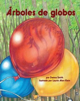 Paperback Los Árboles de Globos (Balloon Trees) [Spanish] Book