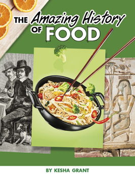 Paperback The Amazing History of Food Book