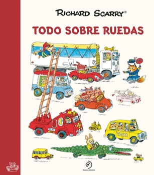 Hardcover Todo Sobre Ruedas [Spanish] Book