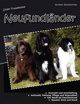 Paperback Unser Traumhund: Neufundl?nder [German] Book