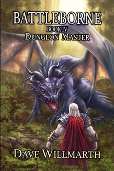 Paperback Battleborne Book IV: Dungeon Master Book