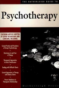 Paperback The Hatherleigh Guide to Psychotherapy Book