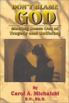 Paperback Don't Blame God Book