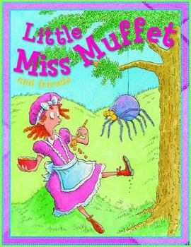 Paperback Little Miss Muffet and Friends Book