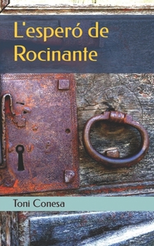 Paperback L'espero de Rocinante [Catalan] Book