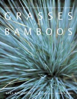 Paperback Grasses and Bamboos: Using Form and Shape to Create Visual Impact in the Garden Book