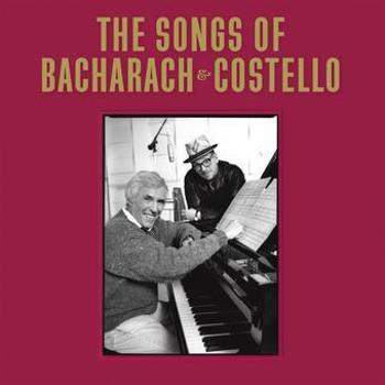 The Songs Of Bacharach & Costello
