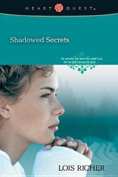 Shadowed Secrets (Camp Hope Series #3) (Heart Quest) - Book #3 of the Camp Hope
