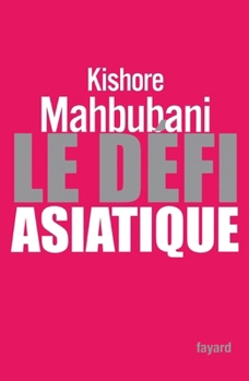 Paperback Le Défi asiatique [French] Book