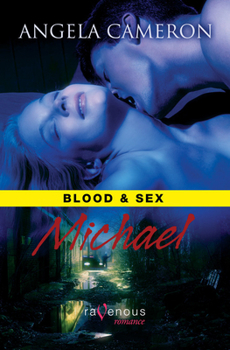 Paperback Blood & Sex: Michael Book