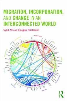 Paperback Migration, Incorporation, and Change in an Interconnected World Book