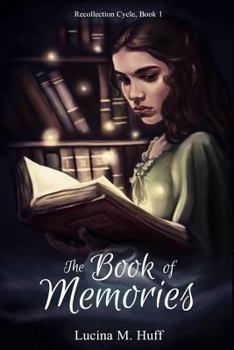 Paperback The Book of Memories: An Astrazen Novel Book