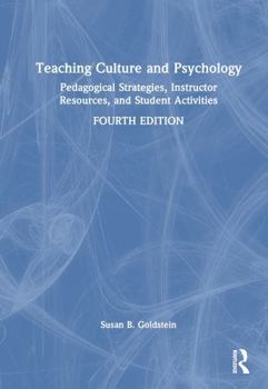 Hardcover Teaching Culture and Psychology: Pedagogical Strategies, Instructor Resources, and Student Activities Book