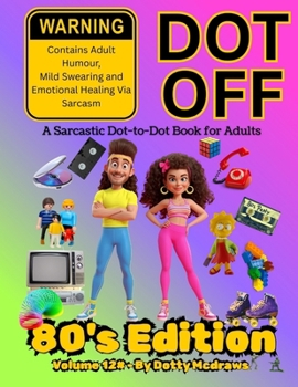 Paperback Dot Off 80's Edition Book