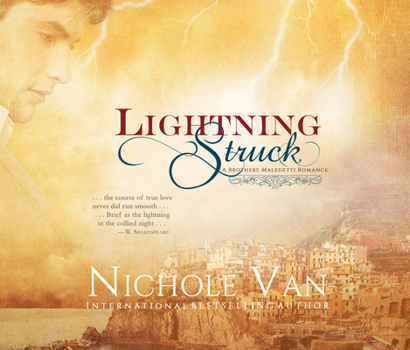 Lightning Struck - Book #3 of the Brothers Maledetti
