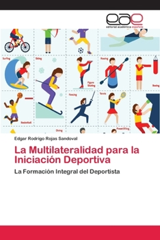 Paperback La Multilateralidad para la Iniciación Deportiva [Spanish] Book