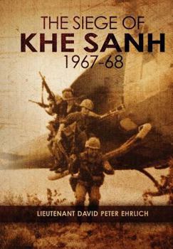 Paperback "The Siege of Khe Sanh 1967-68" Book