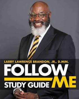 Follow Me Study Guide