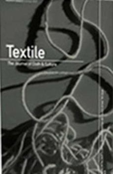 Paperback Textile, Volume 5, Issue 2: The Journal of Cloth & Culture Book