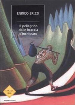 Audio CD Il pellegrino dalle braccia d'inchiostro [Italian] Book
