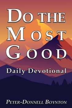 Paperback Do the Most Good: Companion Devotional Book