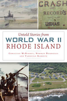 Paperback Untold Stories from World War II Rhode Island Book