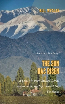 The Sun Has Risen (Mission Stories)