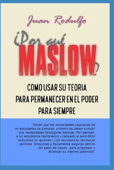 �por Qu� Maslow?