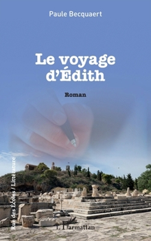 Paperback Le voyage d'Édith [French] Book