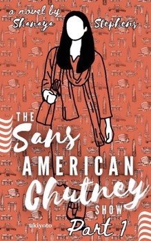 Paperback The Sans American Chutney Show Book