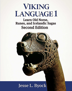 Paperback Viking Language 1: Learn Old Norse, Runes, and Icelandic Sagas [Icelandic] Book