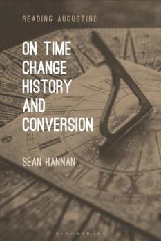 Hardcover On Time, Change, History, and Conversion Book