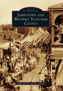 Paperback Jamestown and Western Tuolumne County Book