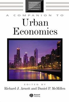 A Companion to Urban Economics (Blackwell Companions to Contemporary Economics)