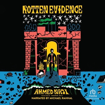 Audio CD Rotten Evidence: Reading and Writing in an Egyptian Prison Book