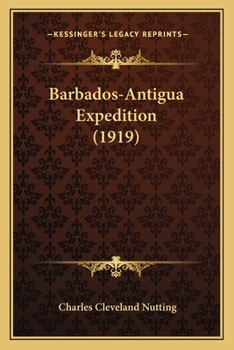 Paperback Barbados-Antigua Expedition (1919) Book