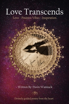 Paperback Love Transcends: Love - Positive Vibes - Inspiration Book
