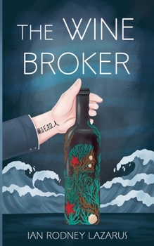 The Wine Broker (The Richard O'Brien)