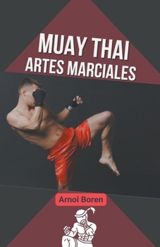 Paperback Muay thai, artes marciales [Spanish] Book