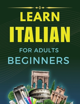 Paperback Learn Italian for Beginners: Essential Guide to Italian Language and Culture" Book
