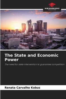 Paperback The State and Economic Power Book