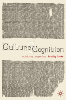 Paperback Culture and Cognition: Evolutionary Perspectives Book