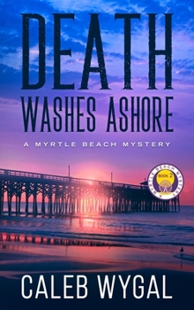 Hardcover Death Washes Ashore: A Myrtle Beach Mystery Book